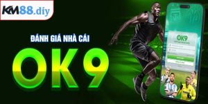 Đánh Giá Nhà Cái OK9